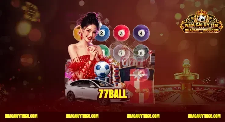 77ball|Đăng Ký Chơi Cược Bóng Đá Thưởng Khuyến Mãi Lên 100%