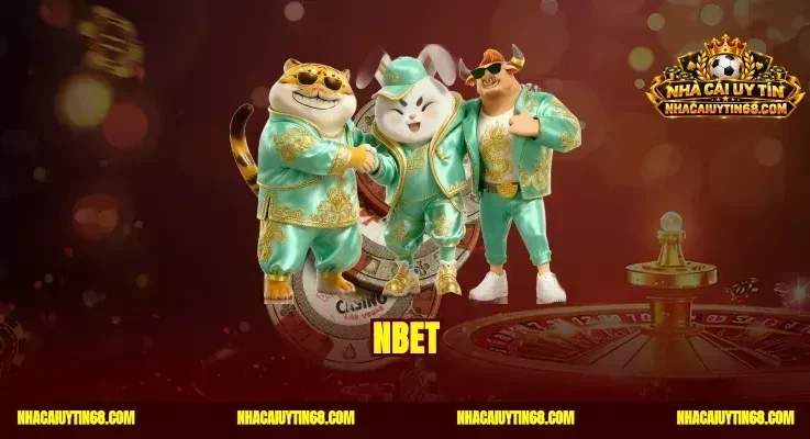Nbet|Nhà Cái Uy Tín Châu Âu Thưởng 150% Cho Lần Nạp Đầu Tiên