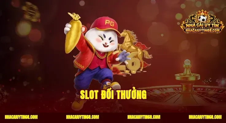 Slot Đổi Thưởng Quay Trúng Jackpot Khủng Lên Tới Tiền Tỷ