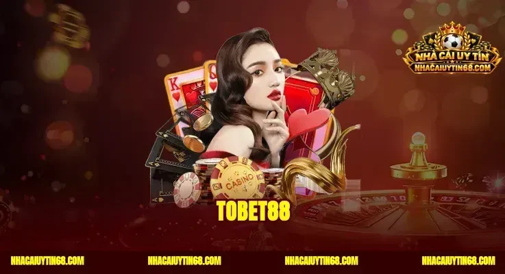 Tobet88 – Đăng Ký Tài Khoản Nhận Thưởng Liền Tay 100K Cực Đã
